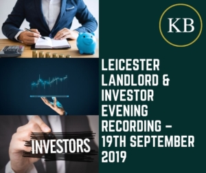 Leicester Landlord & Investor Evening Recording – 19th September 2019