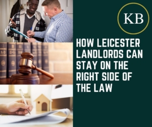 How Leicester landlords can stay on the right side of the law