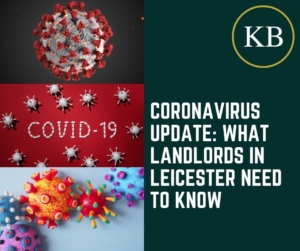 Coronavirus update: What Landlords in Leicester Need to Know