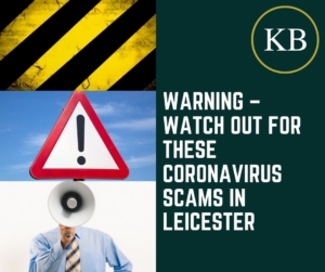 WARNING – Watch out for these Coronavirus scams in Leicester