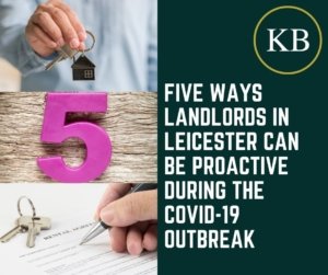 Five ways Landlords in Leicester Can Be Proactive During the COVID-19 Outbreak