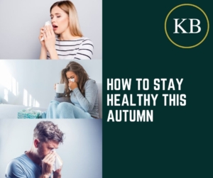 How to Stay Healthy this Autumn