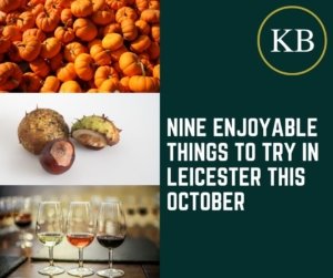 Nine enjoyable things to try in Leicester this October