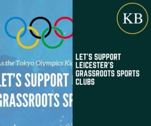 As the Tokyo Olympics Kick Off, Let’s Support Leicester’s Grassroots Sports Clubs