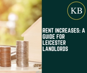 Rent Increases: A Guide for Leicester Landlords