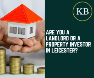 Are You a Landlord or a Property Investor in Leicester?