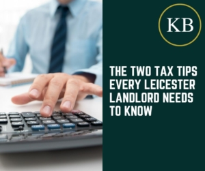 The Two Tax Tips Every Leicester Landlord Needs to Know