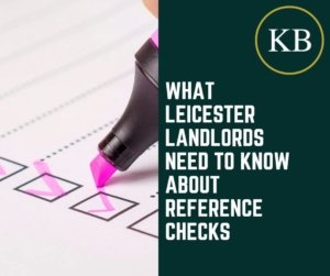 What Leicester Landlords Need to Know about Reference Checks