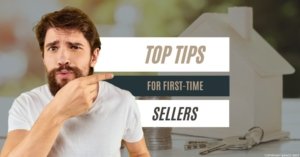 Guide for First-Time Property Sellers