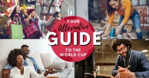 Your Alternative Guide to the World Cup