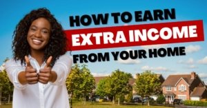 How to Earn Extra Income from Your Leicester Home