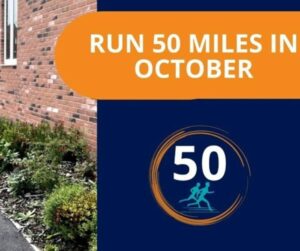 Kirsty’s Journey: Running Towards Change with the Run 50 Miles in October Challenge