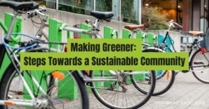 Making Leicester Greener: Steps Towards a Sustainable Community