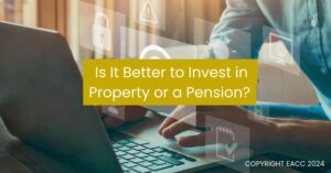 Is It Better to Invest in Property or a Pension?